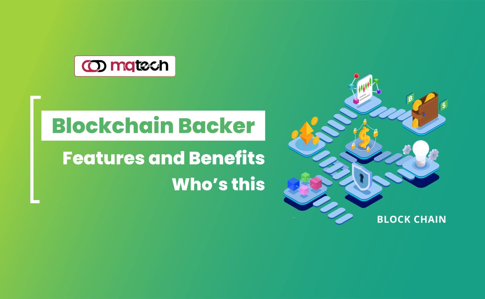 Blockchain Backer