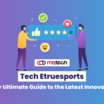 Tech Etruesports