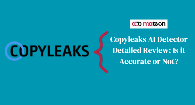 Copyleaks AI Detector Review